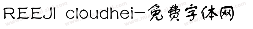 REEJI cloudhei字体转换